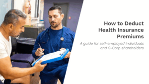 Self-Employed Health Insurance Deductions